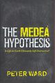 The Medea Hypothesis.jpg